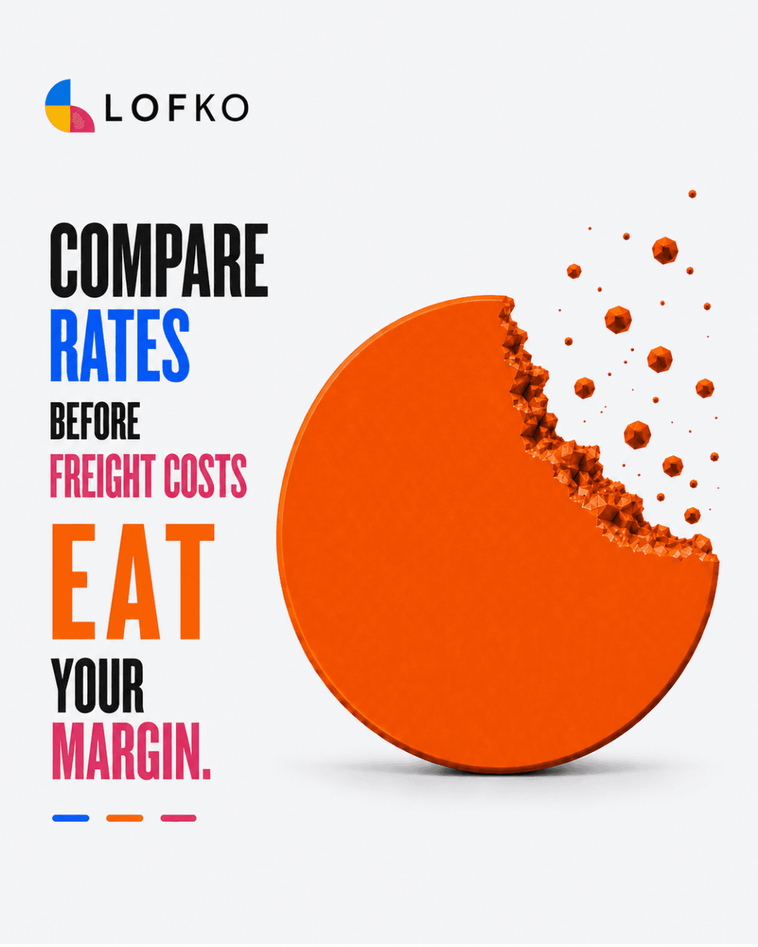 freight costs eat margin